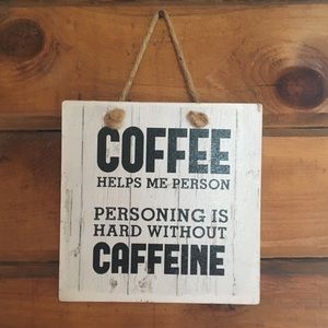 Coffee helps me person wood 8x8 sign wall sign home decor